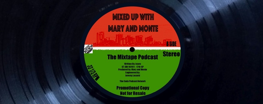 Mixed Up With Mary and Monte Podcast